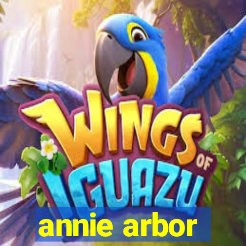 annie arbor